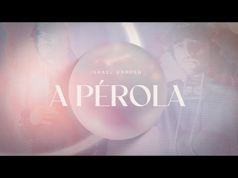Israel Rapper - A Pérola