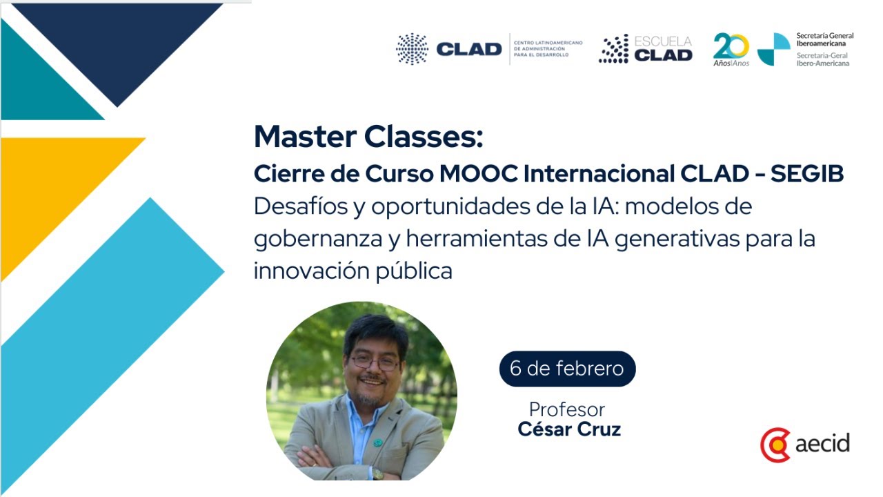 Curso MOOC Internacional CLAD-SEGIB - Masterclasses de Cierre - 1
