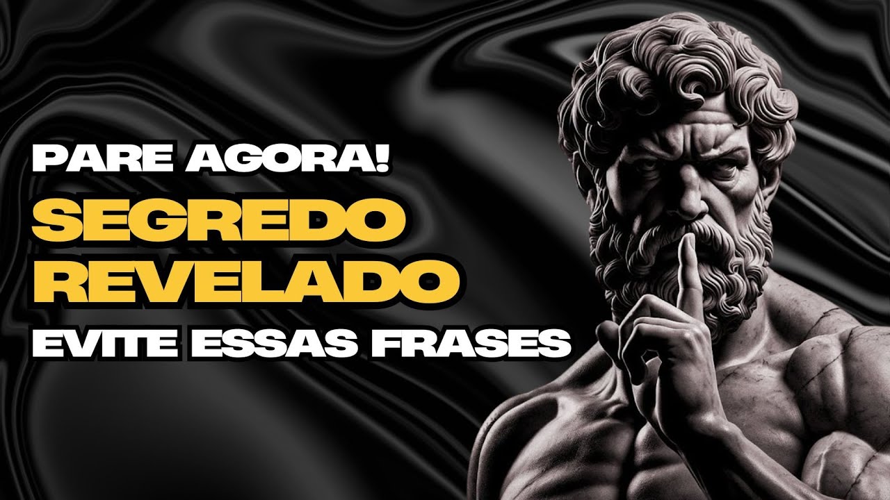 COISAS que Pessoas INTELIGENTES SEMPRE Evitam | Filosofia Estoica