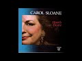 Carol Sloane  - You Must Believe in Spring