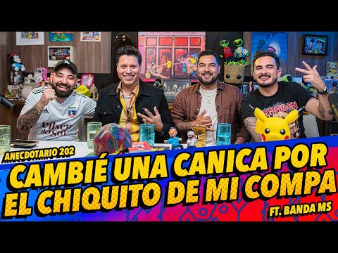 Anecdotario 202 - Cambié una canica por el chiquito de mi compa  FT. Banda MS