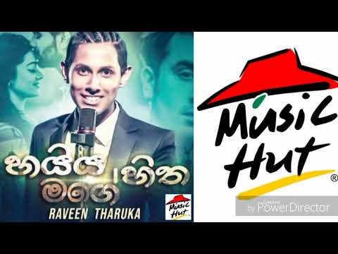 Haiya Mage Hitha(හයිය මගේ හිත) Raveen Tharuka