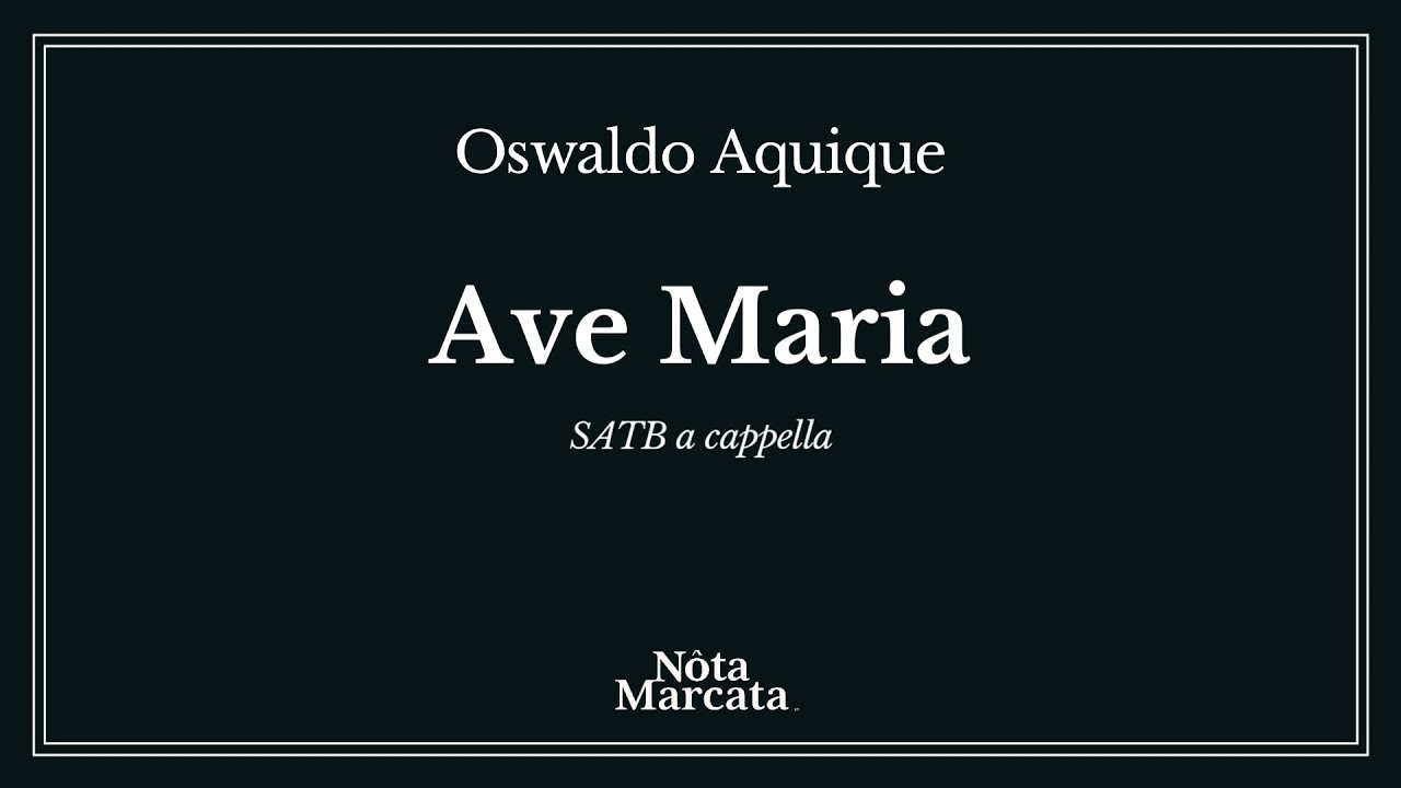 Oswaldo Aquique's "Ave Maria" Now Available