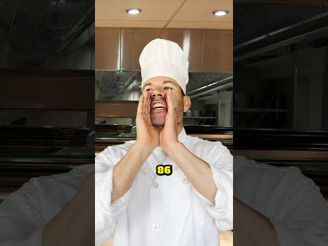 Things you hear as a Chef - What does 86 mean