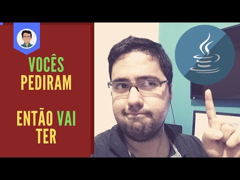 VOCÊS PEDIRAM ENTÃO VAI TER CURSO DE JAVA