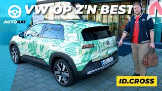 De komende ID.Cross: 'Een VW zoals een Volkswagen moet zijn' - AutoRAI TV