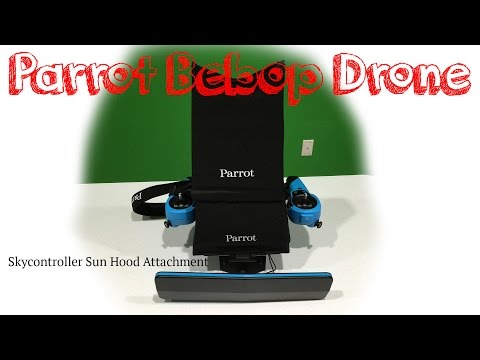 Parrot Bebop Skycontroller Sun Hood Attachment Tutorial in 4K UltraHD