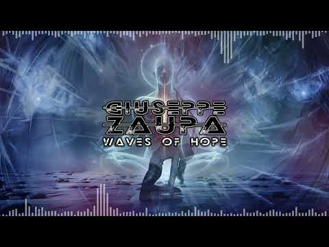 GIUSEPPE ZAUPA - "Waves of Hope" (Official Visualizer)