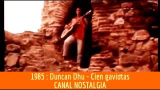 Duncan Dhu - Cien gaviotas