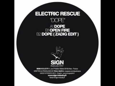 Electric Rescue - Dope (Original Mix)