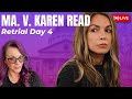 LIVE TRIAL Analysis | Karen Read Retrial - Day 4  Witness Testimony