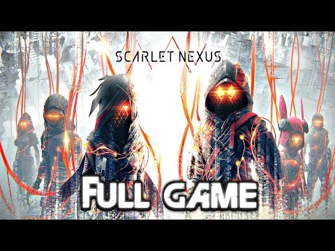 SCARLET NEXUS Gameplay Walkthrough FULL GAME (4K 60FPS) No Commentary