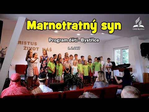 Dětský program - Marnotratný syn - 1. 7. 2017