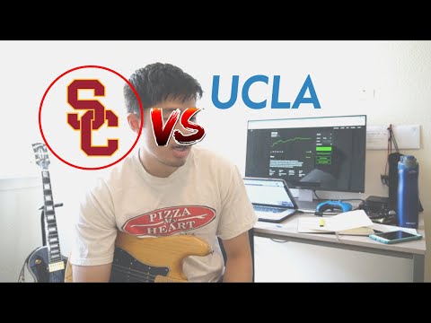 Why I preferred USC over UCLA?