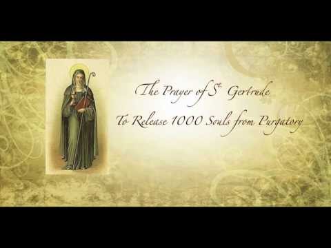 Prayer of St. Gertrude to Release 1000 Souls from Purgatory