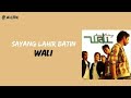 Wali Sayang Lahir Batin Lirik Lagu