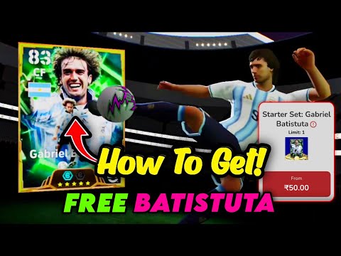How To Get Free Epic Batistuta + 50 Coins | Starter Set : Gabriel Batistuta In eFootball 2026 Mobile