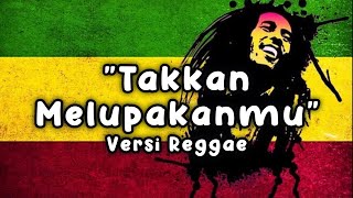 Download lagu Radja - Band Tak Kan Melupakanmu Versi Reggae 🎶 mp3 Download lagu Radja - Band Tak Kan Melupakanmu Versi Reggae 🎶 mp3