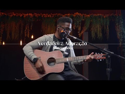 Verdadeira Adoração - Ale Fernandes
