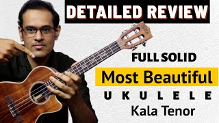 Video thumbnail for Kala Full Solid Tenor Ukulele - Review & Sound Test | Most Beautiful Acacia Tenor With E/Q by Uke Bajaao