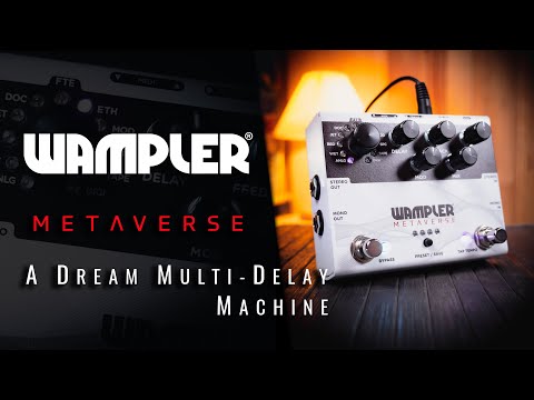Wampler Metaverse (Pedal & Plug-In) - Music & Demo by A. Barrero