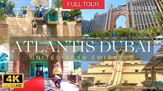 Atlantis Hotel at The Palm Dubai!! FAMOUS Luxury Resort & Aquaventure Waterpark (Full Tour in 4K)