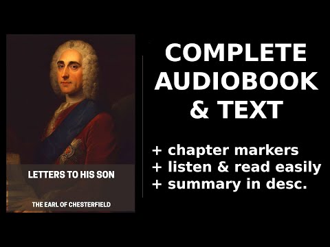 Letters to His Son (1/3) 📖 By The Earl of Chesterfield. FULL Audiobook