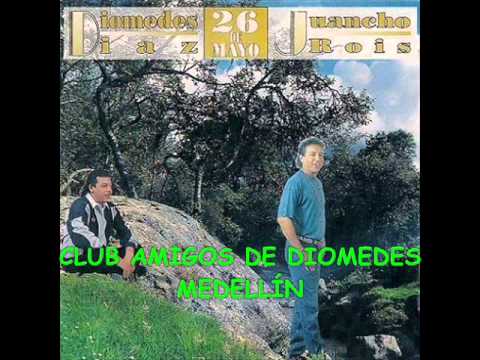 05  CUNA POBRE- DIOMEDES DÍAZ & JUANCHO ROIS (1994 - 26 DE MAYO)