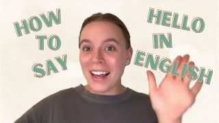 Saying HELLO in English - A1 Beginner Level