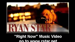 Ryan Star &quot;Right Now&quot;