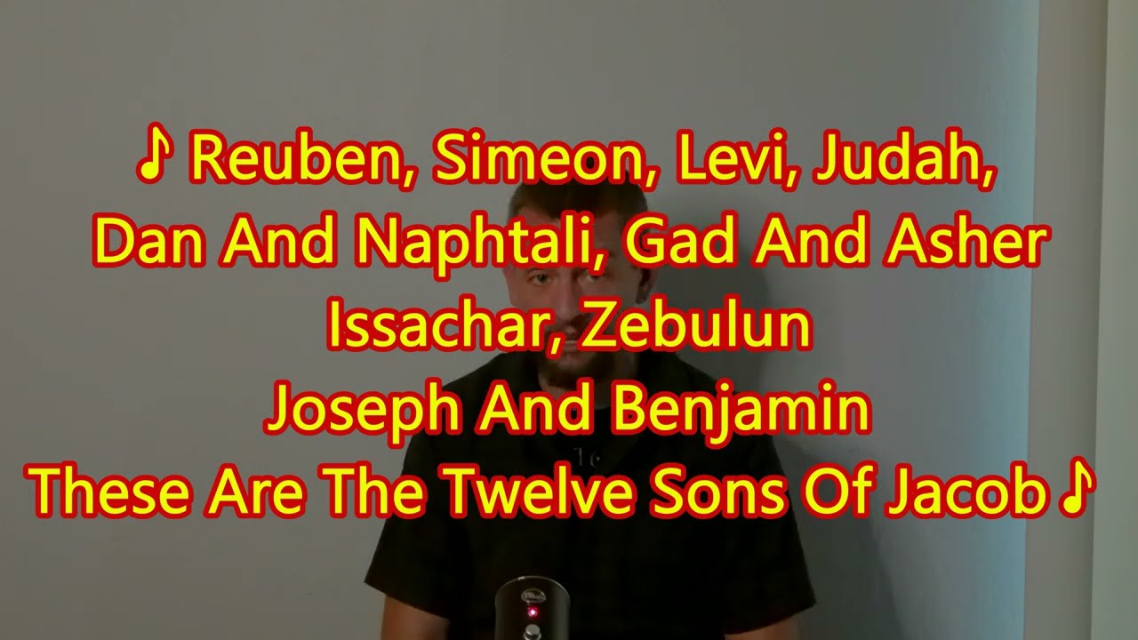 Bible Songs: The Sons Of Jacob