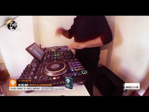 Viper Presents... Follow The Sun, 24hr Drum & Bass Marathon - Matrix & Futurebound #followth