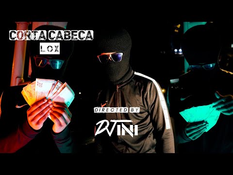 LOX - CORTA CABEÇA (Official Video)