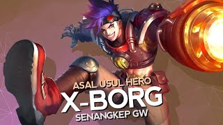 Download lagu Asal Usul Hero X-Borg Senangkep Gw - Mobile Legends Bang Bang Indonesia mp3 Download lagu Asal Usul Hero X-Borg Senangkep Gw - Mobile Legends Bang Bang Indonesia mp3