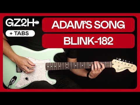 Adam's Song Guitar Tutorial Blink 182 Guitar Lesson |Rhythm + Lead|