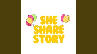 Download lagu She Share Story mp3 Download lagu She Share Story mp3