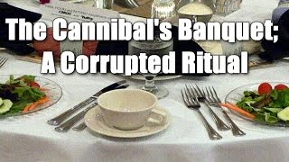 SCP-604 The Cannibal&#39;s Banquet; A Corrupted Ritual | Safe class | transfiguration / food scp