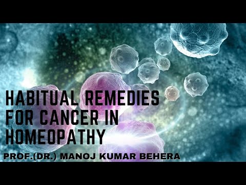 Habitual Remedies for Cancer in Homeopathy