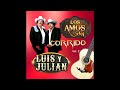 El Zorro - Luis y Julian