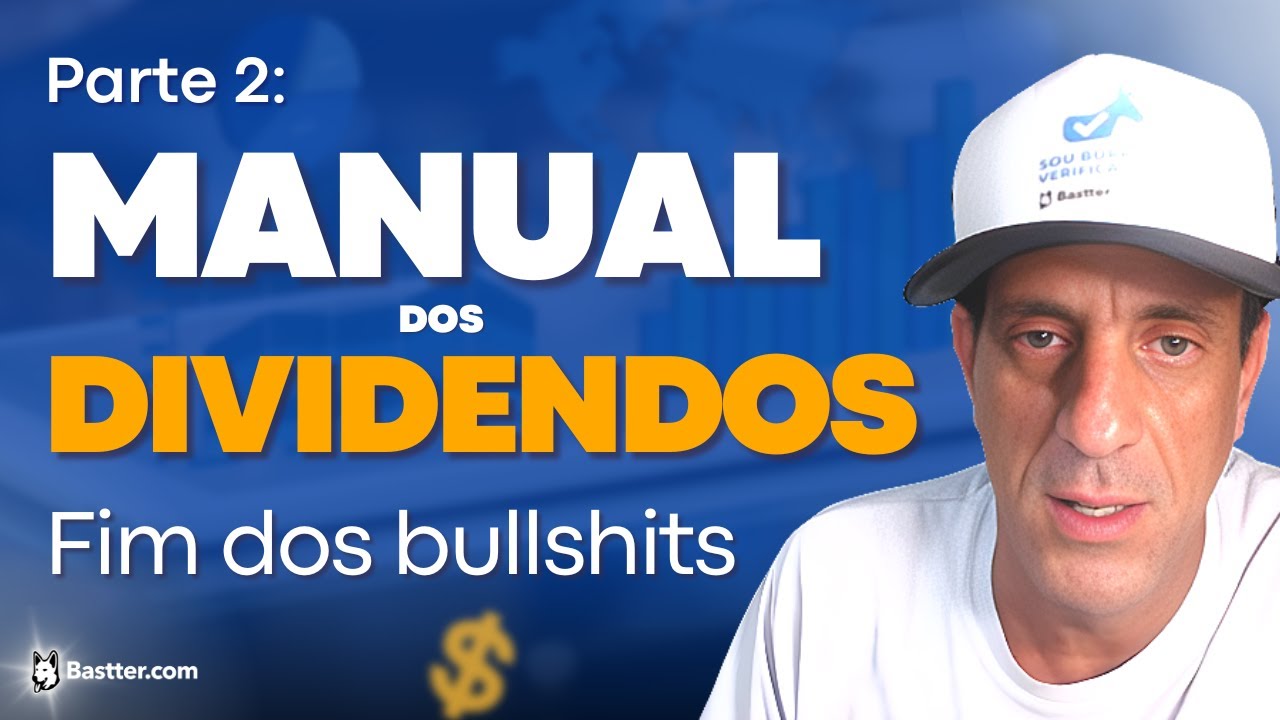 SEGREDOS QUE VOCÊ NÃO SABE DOS DIVIDENDOS (parte 2) - Cortes da Bastter.com