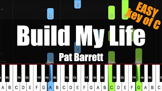 [Synthesia] Pat Barrett - Build My Life (Key of C) / Easy  Piano Tutorial