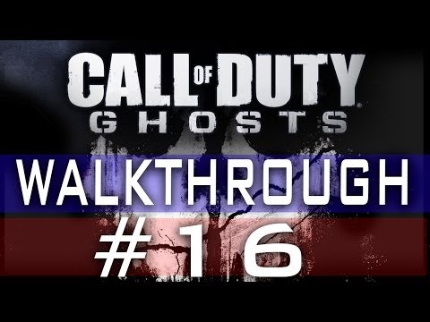 CoD Ghosts Walkthrough Part 16 - Severed Ties - Mission 16 - Call Of Duty Ghosts Gameplay