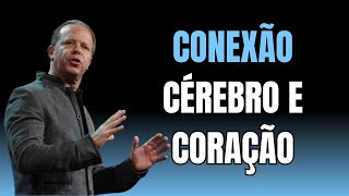 Joe Dispenza: Super Coerência — Quando o Coração e o Cérebro se Tornam Um