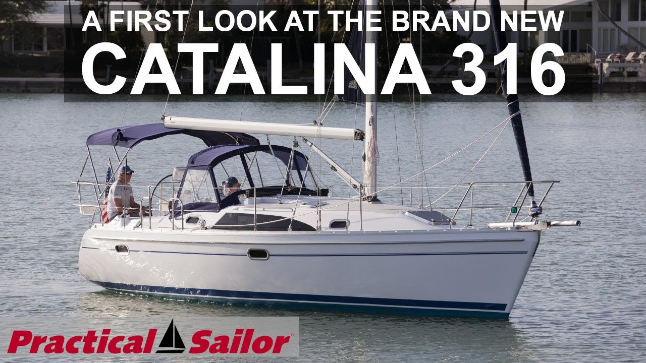 First Look at the Brand New Catalina 316