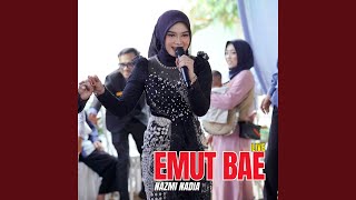 Download lagu Emut Bae (Live) mp3