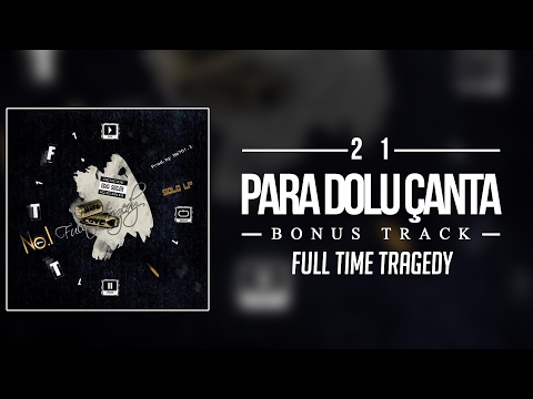 Video thumbnail for Para Dolu Çanta (Bonus Track)