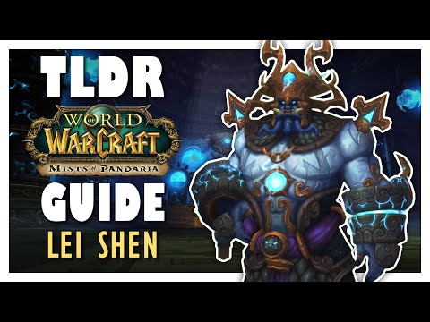 TLDR LEI SHEN Normal + Heroic Guide - Throne of Thunder | MoP Classic