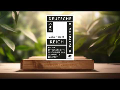 [Rezensiert] Das Deutsche Demokratische Reich (Volker Weiß) Zusammengefasst.