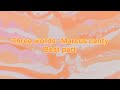The best part of the song Three words by Marcus canty