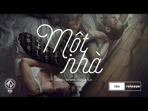 Một Nhà - Da LAB (Lyric Video)